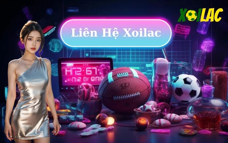 Liên Hệ Xoilac